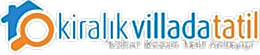 Kiralık Villada Tatil